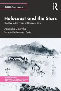 Holocaust and the Stars - Agnieszka Gajewska