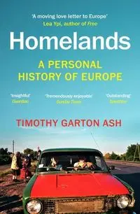 Homelands - Timothy Ash Garton