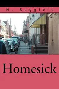 Homesick - Ruggiero M.