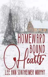 Homeward Bound Hearts - Lee Ann Sontheimer Murphy