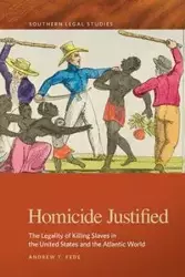 Homicide Justified - Andrew Fede  T.