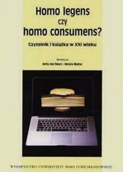 Homo legens czy homo consumens? - Anita Has-Tokarz, Renata Malesa (red.)