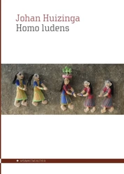 Homo ludens - Johan Huizinga