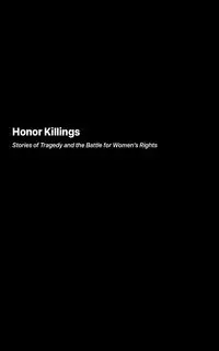 Honor Killings - Victoria Caldwell