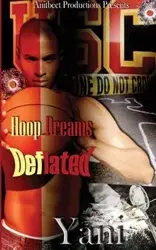 Hoop Dreams Deflated - Yani