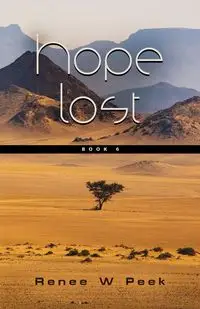 Hope Lost - Renee W. Peek