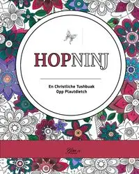 Hopninj - Hope Coloring Book - PDF - Grace Color His