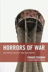 Horrors of War - Tudjman Franjo