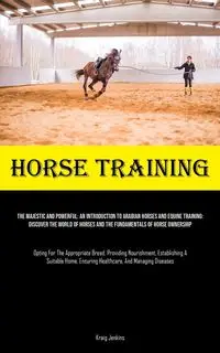 Horse Training - Kraig Jenkins