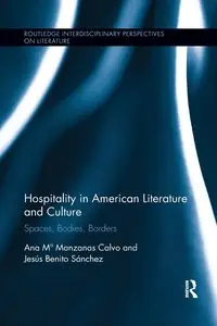 Hospitality in American Literature and Culture - Ana Maria Manzanas Calvo