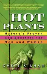 Hot Plants - Chris Kilham