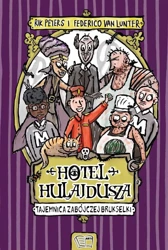 Hotel Hulajdusza - Rik Peters, Federico Van Lunter