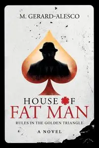 House of Fat Man - Gerard-Alesco M.