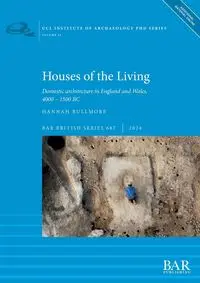 Houses of the Living - Hannah Bullmore