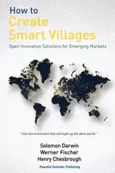 How to Create Smart Villages - Darwin Solomon