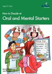 How to Dazzle at Oral and Mental Starters - Beryl Webber