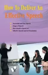 How to Deliver an Effective Speech - 'Nirdosh' Surendra Dogra