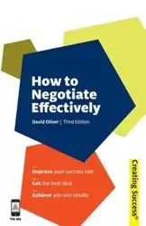 How to Negotiate Effectively - Oliver David