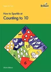 How to Sparkle at Counting to 10 - Wilson Moira