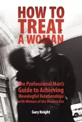 How to Treat a Woman - Gary Knight