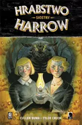 Hrabstwo Harrow T.2 Siostry - Cullen Bunn, Tyler Crook