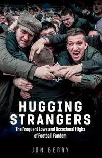 Hugging Strangers - Berry Jon