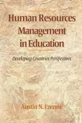 Human Resources Management in Education - Austin Ezenne