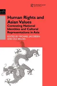 Human Rights and Asian Values - Bruun Ole