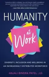 Humanity at Work - Bindra Patel Anjali