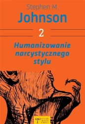 Humanizowanie narcystycznego stylu w.2 - Stephen Johnson M.