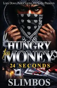 Hungry For Money - Slimbos