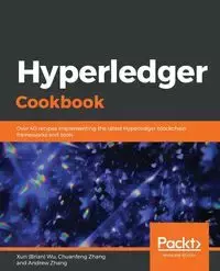 Hyperledger Cookbook - Wu Xun (Brian)