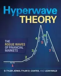 Hyperwave Theory - Tyler Jenks D.