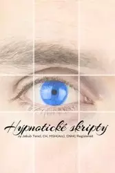 Hypnotické skripty (Czech edition) - Jakub Tencl