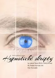 Hypnotické skripty - Jakub Tencl PhD MHS Accred