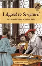 I Appeal to Scripture! - Ste. Marie Andrew V