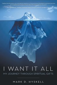 I Want It All - Mark Hyskell