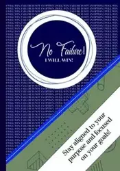 I Will Win! No Failure Planner - Walker Jessica Hixon