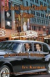 I was Jackie Mason's Chauffeur for 5 Minutes - Korman Irv