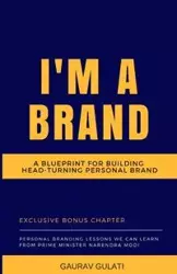 I'M A BRAND - Gulati Dr. Gaurav