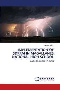 IMPLEMENTATION OF SDRRM IN MAGALLANES NATIONAL HIGH SCHOOL - JOEL GONIA