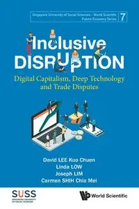 INCLUSIVE DISRUPTION - DAVID LEE LINDA JOSEPH KUO CHUEN LOW L