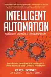 INTELLIGENT AUTOMATION - IAN PASCAL BORNET BARKIN & JOCHEN WIRTZ