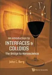 INTRO TO INTERFACES & COLLOIDS,AN - JOHN C BERG