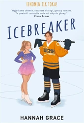 Icebreaker - Hannah Grace, Aleksandra Szymił