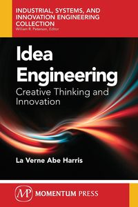 Idea Engineering - Harris Abe La Verne