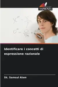 Identificare i concetti di espressione razionale - Samsul Alam Sk.