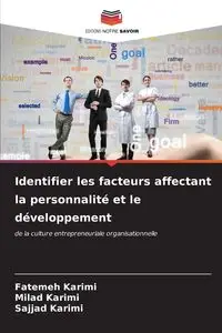 Identifier les facteurs affectant la personnalité et le développement - Karimi Fatemeh