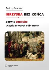 Igrzyska bez końca - Andrzej Porębski