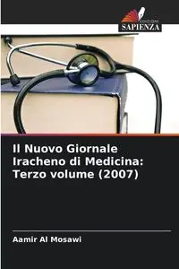 Il Nuovo Giornale Iracheno di Medicina - Al Mosawi Aamir